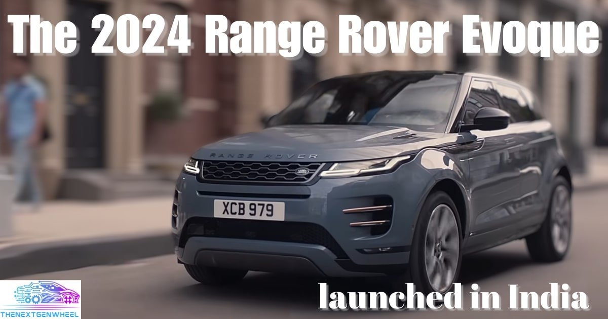 You are currently viewing Introducing the 2024 Range Rover Evoque Interior: Stylish, high-tech, and comfy luxury at Rs 67.90 Lakh.